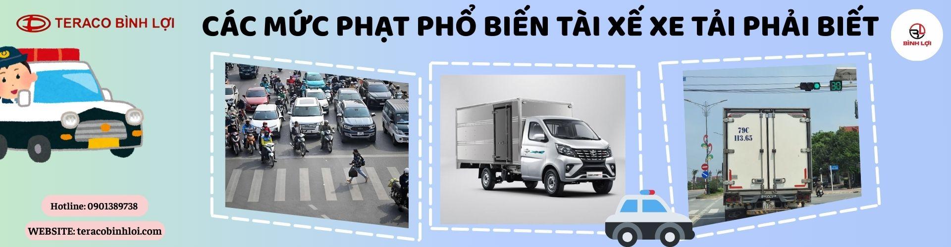 Mức phạt phổ biến khi tài xế xe tải vi phạm luật giao thông: Cập nhật mới nhất năm 2025