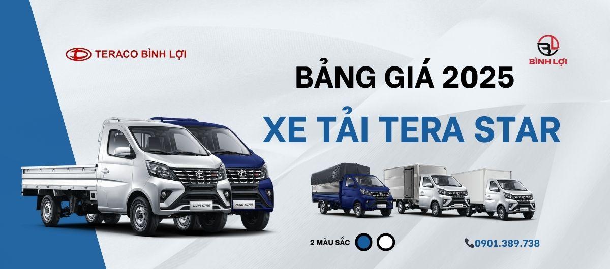 Bảng giá xe tải TERA STAR - Cập nhật mới năm 2025